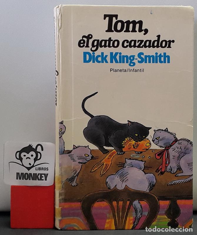 Libros: Tom, el gato cazador - Dick King-Smith - Foto 1