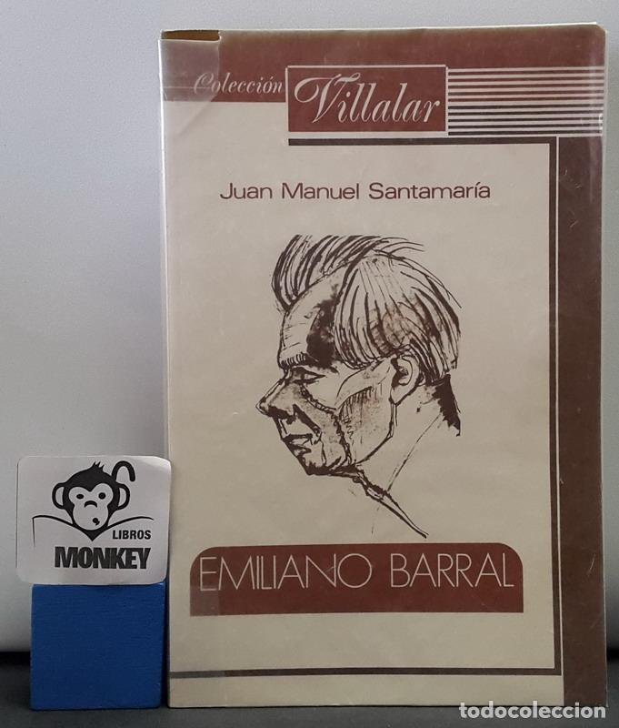 Libros: Emiliano Barral - Juan Manuel Santamar&iacute;a - Foto 1