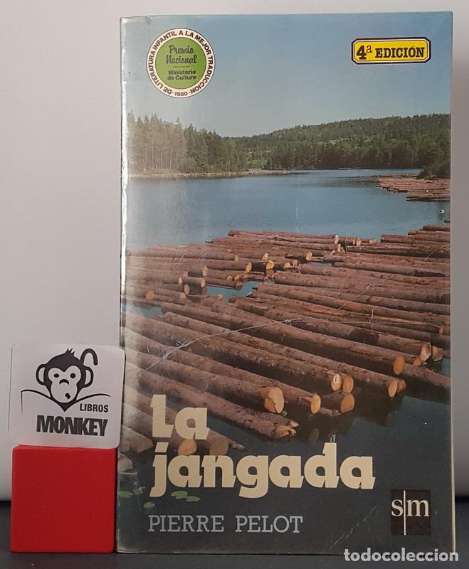 Libros: La jangada - Pierre Pelot - Foto 1