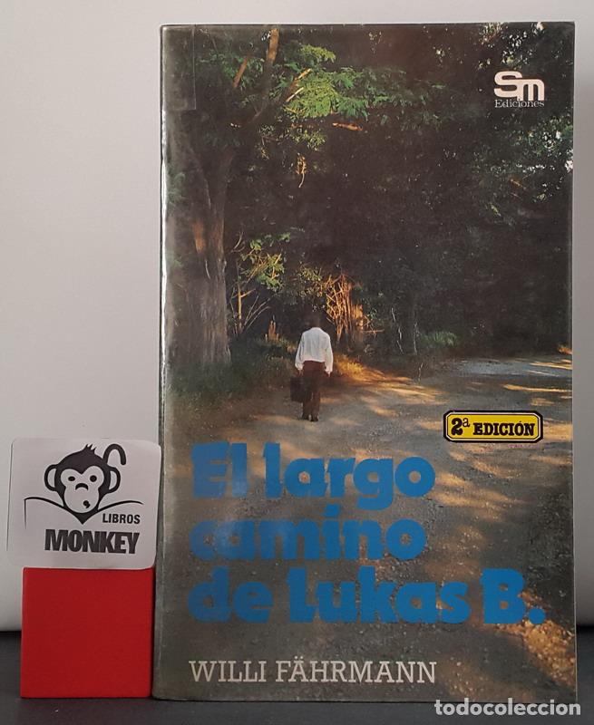 Libros: El largo camino de Lukas B. - Willi F&auml;hrmann - Foto 1