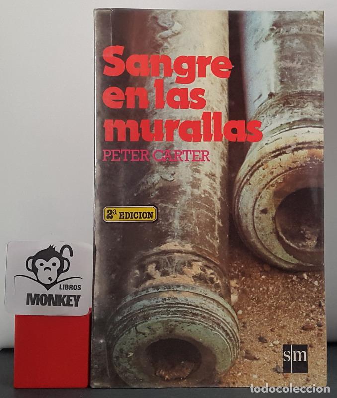Libros: Sangre en las murallas - Peter Carter - Foto 1