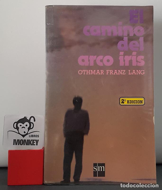 Libros: El camino del arco iris - Othmar Franz Lang - Foto 1
