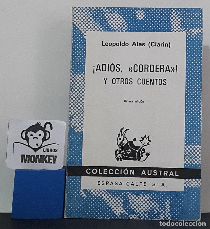 Libros: &iexcl;Adi&oacute;s, Cordera! y otros cuentos - Leopoldo Alas (Clar&iacute;n) - Foto 1