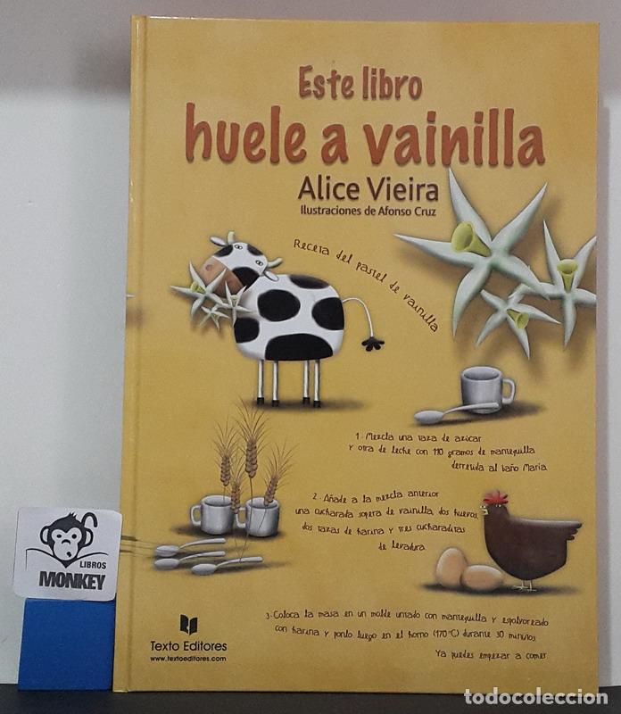 Libros: Este libro huele a vainilla - Alice Vieira - Foto 1