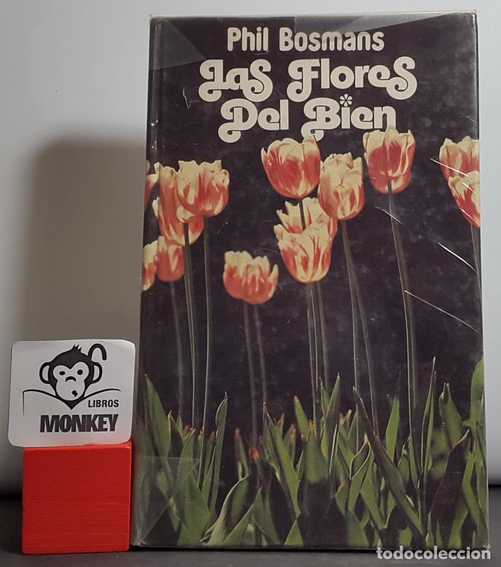 Libros: Las flores del bien - Phil Bosmans - Foto 1