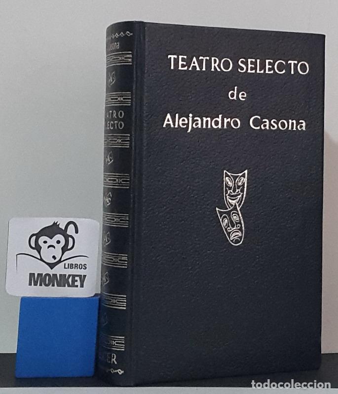 Libros: Teatro selecto de Alejandro Casanova - Alejandro Casanova - Foto 1
