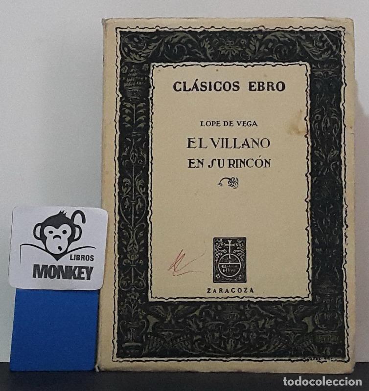 Libros: El villano en su rinc&oacute;n - Lope de Vega - Foto 1
