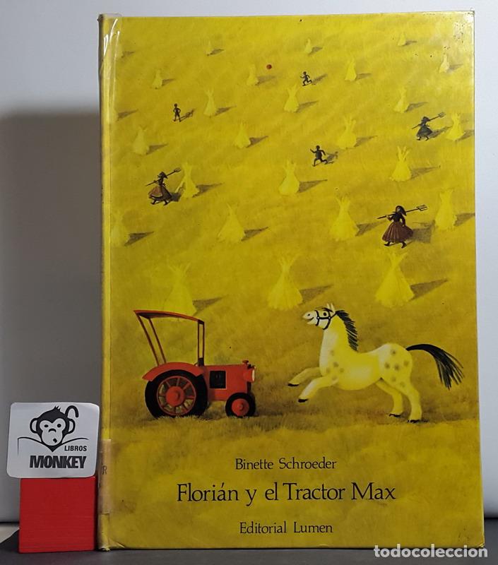 Libros: Flori&aacute;n y el tractor Max - Binette Schroeder - Foto 1