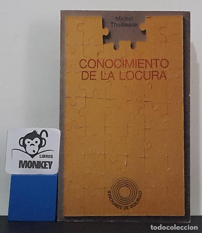 Libros: Conocimiento de la locura - Michel Thuilleaux - Foto 1