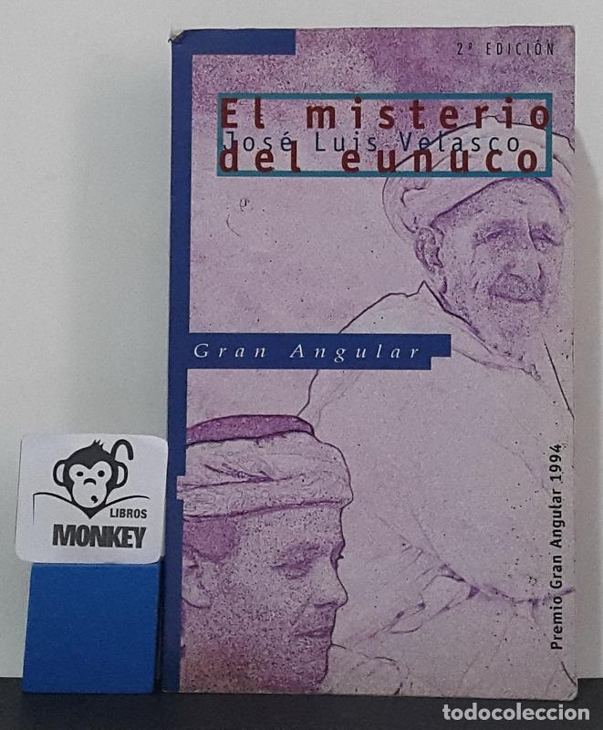 Libros: El misterio del eunuco - Jos&eacute; Luis Velasco - Foto 1