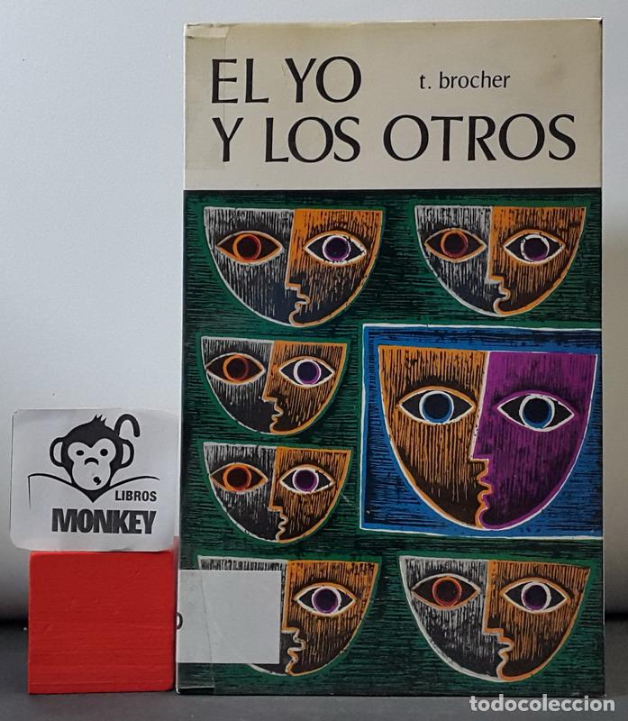 Libros: El Yo y los otros - T. Brocher - Foto 1