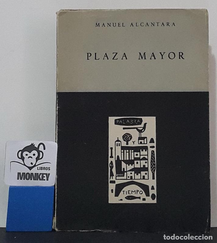 Libros: Plaza Mayor - Manuel Alc&aacute;ntara - Foto 1