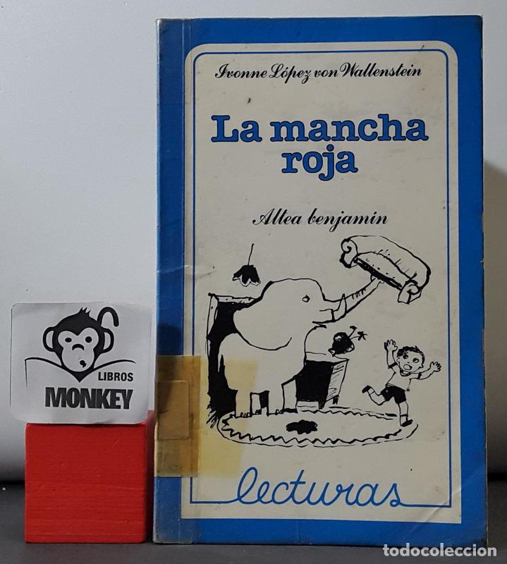 Libros: La mancha roja - Ivonne L&oacute;pez von Wallenstein - Foto 1