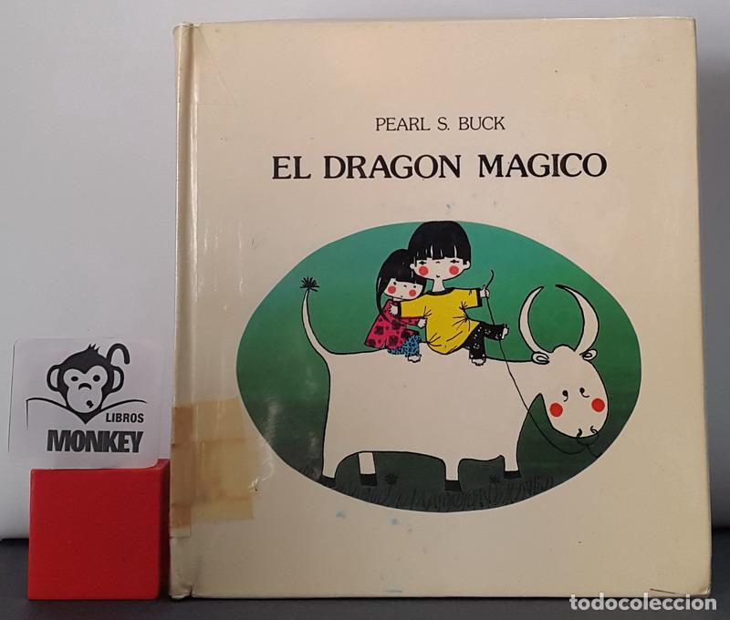Libros: El drag&oacute;n m&aacute;gico - Pearl S. Buuck - Foto 1