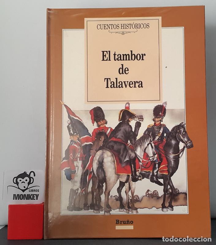 Libros: El tambor de Talavera - Xavier Hern&aacute;ndez - Foto 1