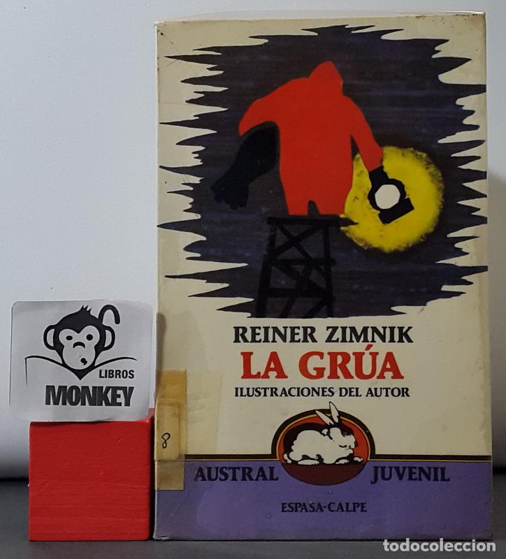 Libros: La gr&uacute;a - Reiner Zimnik - Foto 1