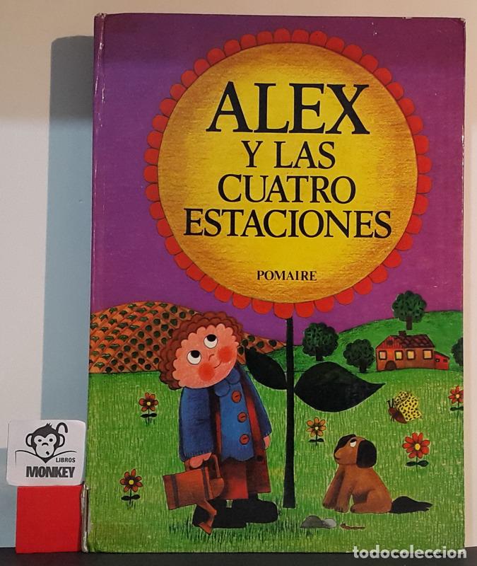 Libros: Alex y las cuatro estaciones - Eduardo Delgado - Foto 1