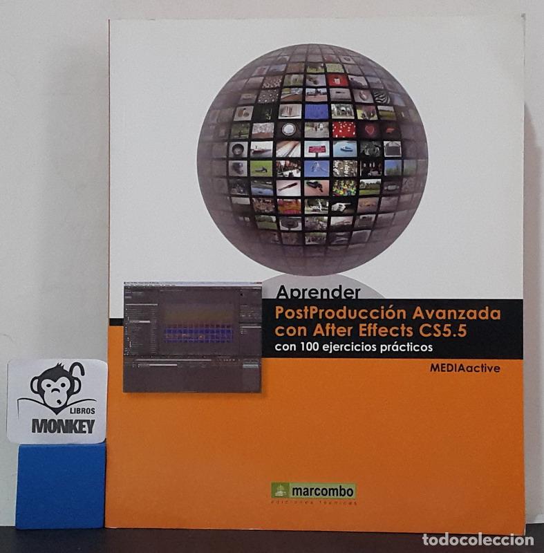 Libros: Aprender. Postproducci&oacute;n Avanzada con After Effects CS5.5. Con 100 ejercicos pr&aacute;cticos - Foto 1