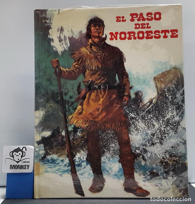 Libros: El paso de noroeste - R. J. L&oacute;pez - Foto 1