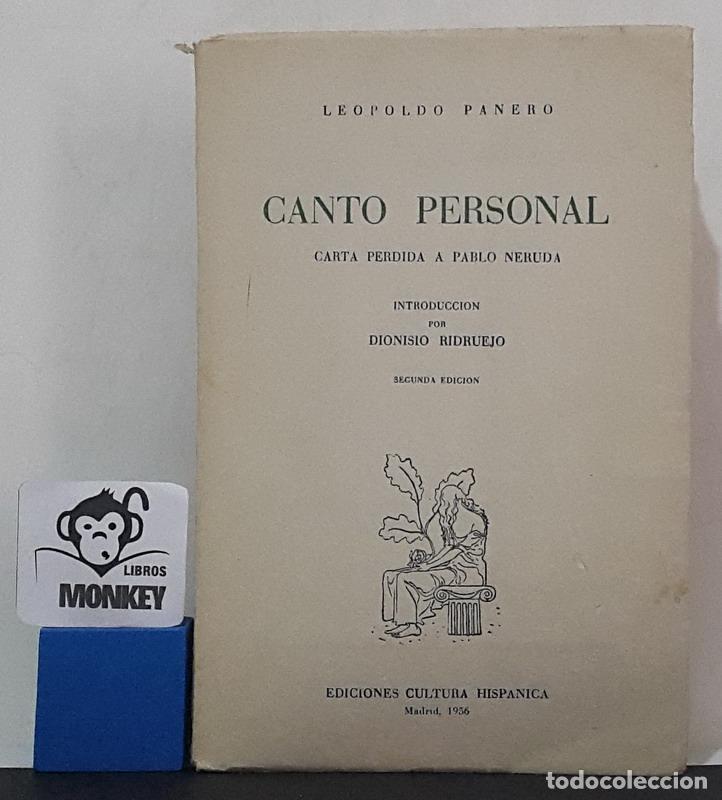 Libros: Canto personal. Carta perdida a Pablo Neruda - Leopoldo Panero - Foto 1
