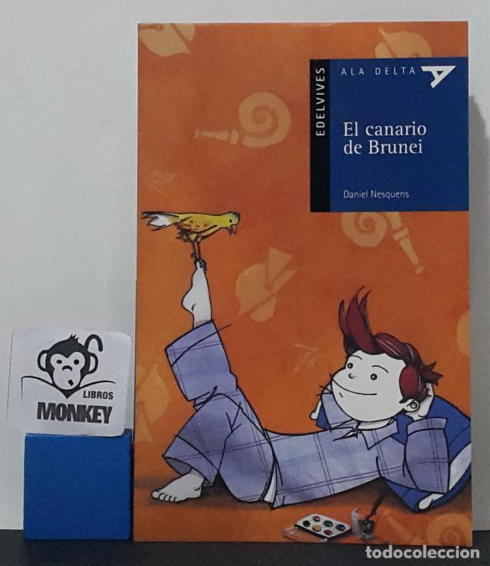 Libros: El canario de Brunei - Daniel Nesquens - Foto 1