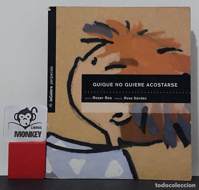 Libros: Quique no quiere acostarse - Roser Ros - Foto 1