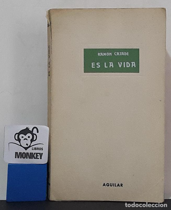 Libros: Es la vida - Ram&oacute;n Cajade - Foto 1