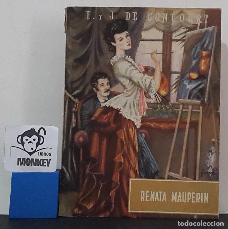 Libros: Renata Mauperin - E. y J. de Goncourt - Foto 1