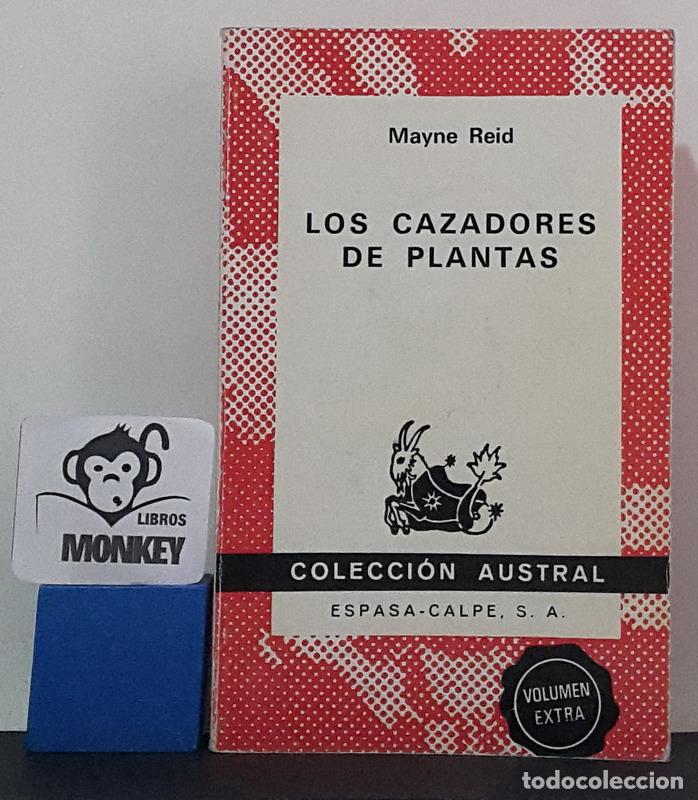 Libros: Los cazadores de plantas - Mayne Reid - Foto 1
