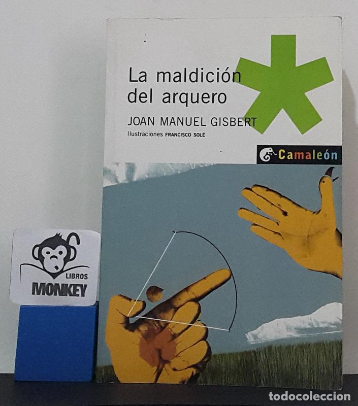 Libros: La maldici&oacute;n del arquero - Joan Manuel Gisbert - Foto 1