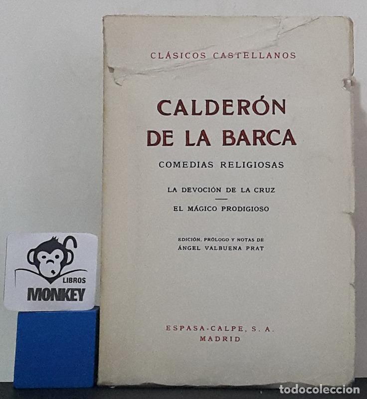 Libros: Comedias religiosas. La devoci&oacute;n de la cruz. El m&aacute;gico prodigioso - Calder&oacute;n de la Barca - Foto 1