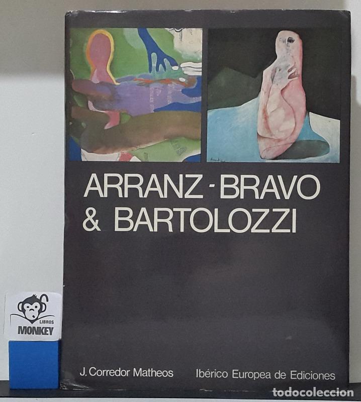 Libros: Arranz - Bravo & Bartolozzi - J. Corredor Matheos - Foto 1