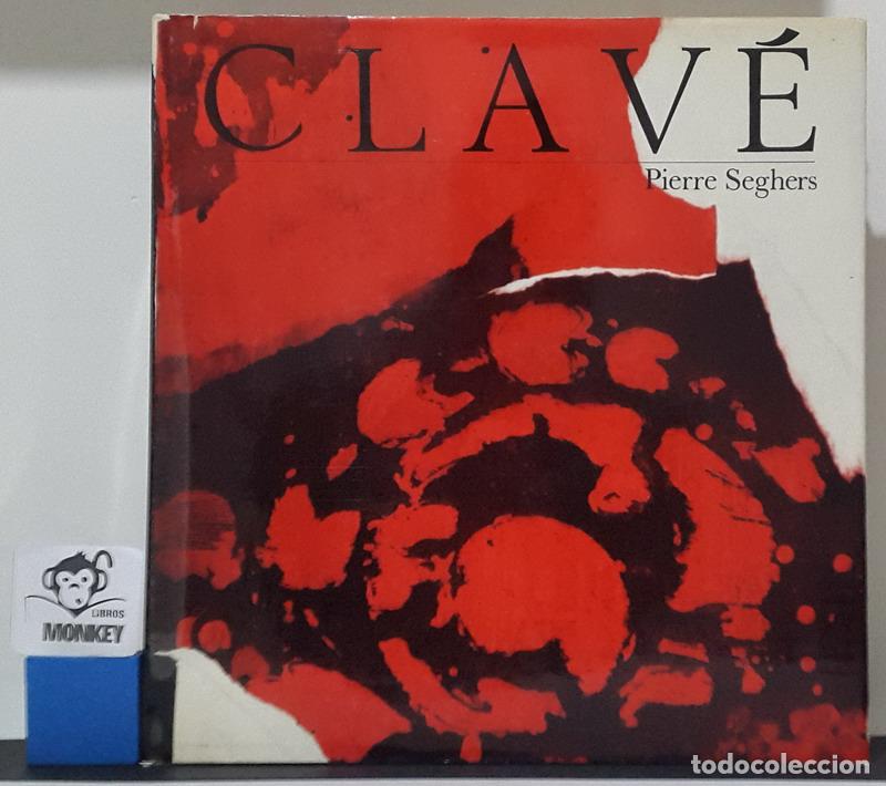Libros: Clav&eacute; - Pierre Seghers - Foto 1