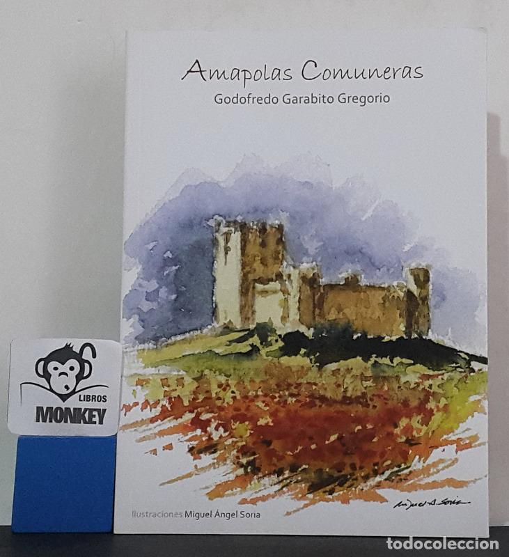 Libros: Amapolas comuneras - Godofredo Garabito Gregorio - Foto 1