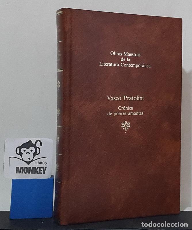 Libros: Cr&oacute;nica de pobres amantes - Vasco Pratolini - Foto 1