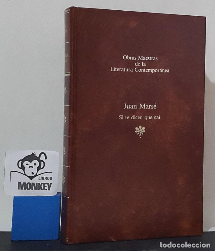 Libros: Si te dicen que ca&iacute; - Juan Mars&eacute; - Foto 1