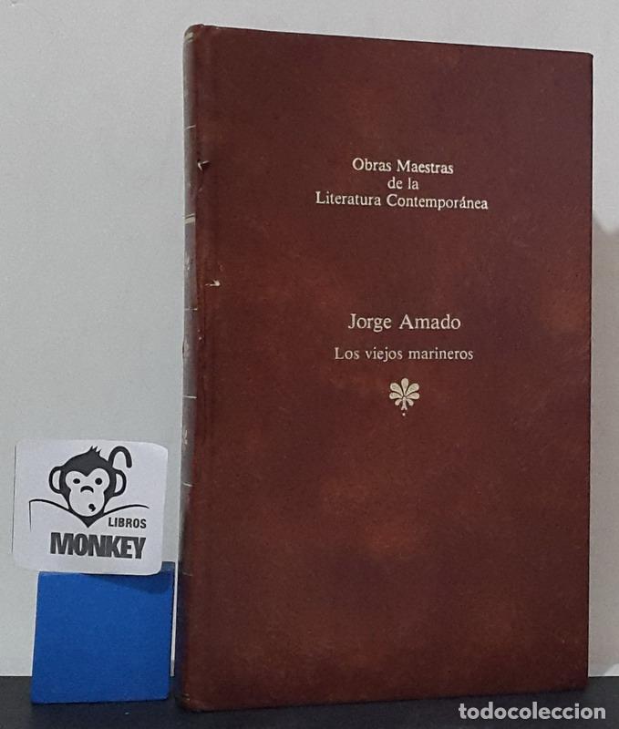 Libros: Los viejos marineros - Jorge Amado - Foto 1