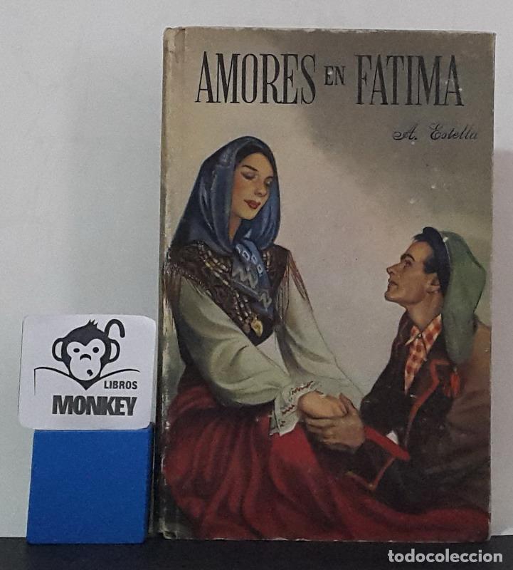 Libros: Amores en F&aacute;tima (De la novela a la historia) - Adro Xavier - Foto 1