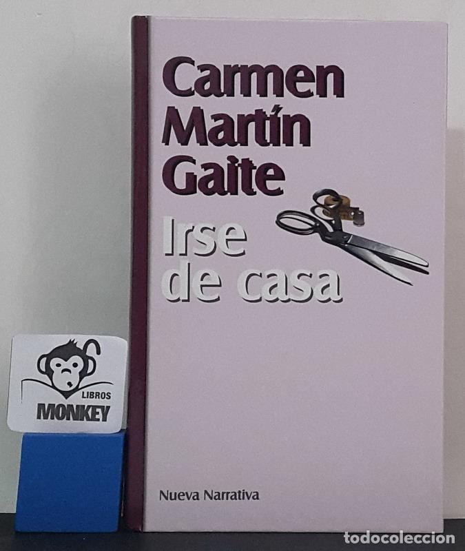 Libros: Irse de casa - Carmen Mart&iacute;n Gaite - Foto 1
