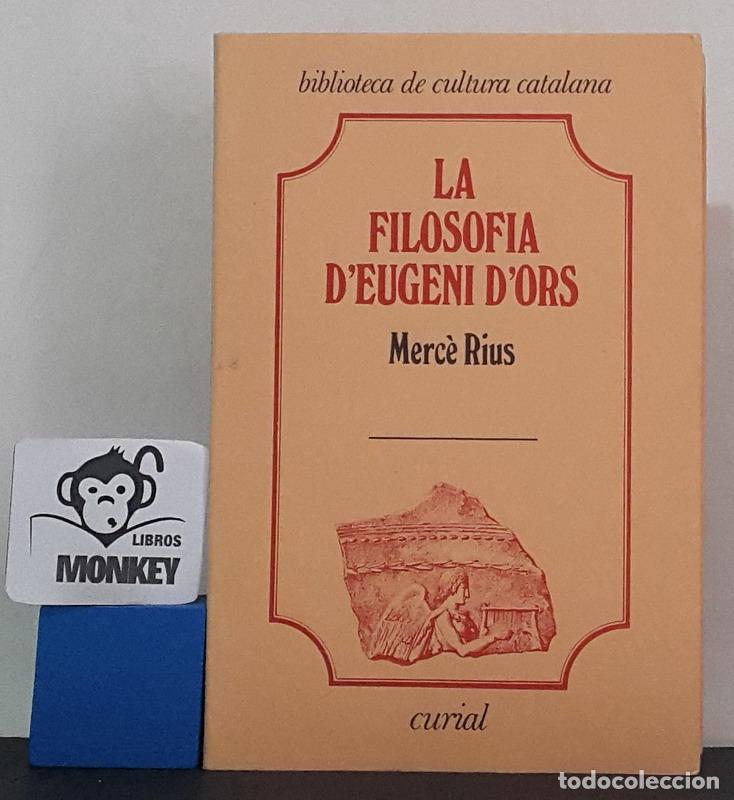 Libros: La filosof&iacute;a d&acute;Eugeni D&acute;Ors - Merc&egrave; Rius - Foto 1