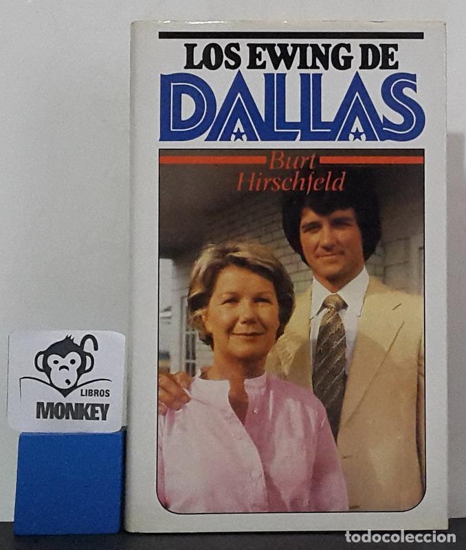 Libros: Los Ewing de Dallas - Burt Hirschfeld - Foto 1