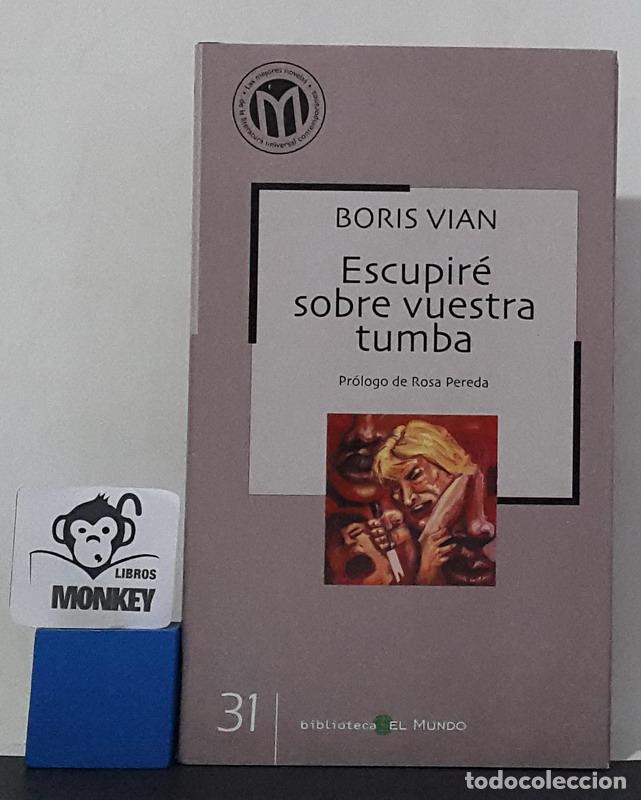 Libros: Escupir&eacute; sobre vuestra tumba - Boris Vian - Foto 1