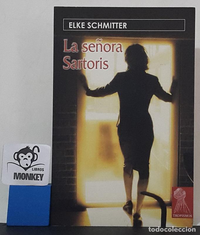 Libros: La se&ntilde;ora Sartoris - Elke Schmitter - Foto 1