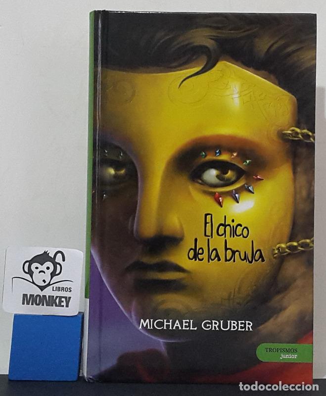 Libros: El chico de la bruja - Michael Gruber - Foto 1