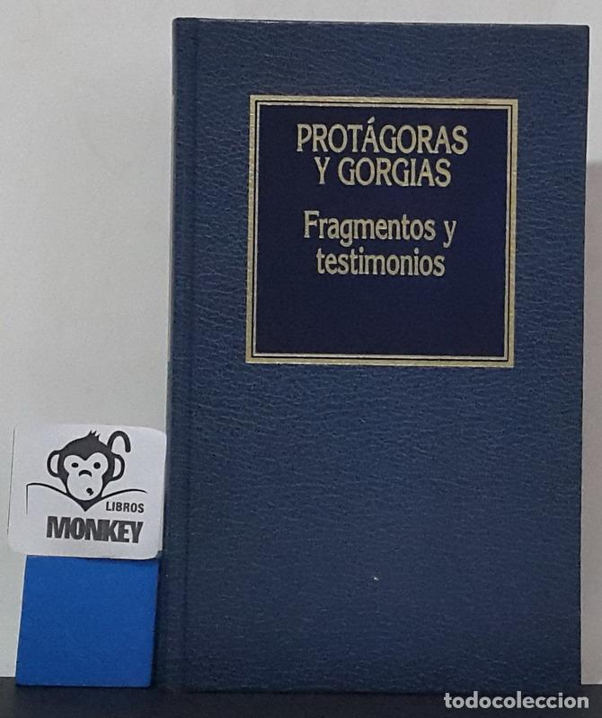 Libros: Fragmentos y testimonios - Prot&aacute;goras y Gorgias - Foto 1