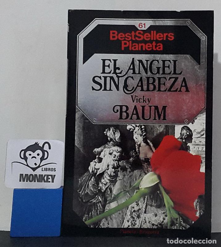 Libros: El &aacute;ngel sin cabeza - Vicky Baum - Foto 1