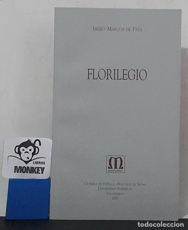 Libros: Florilegio - Isidro Marcos de Pa&uacute;l - Foto 1