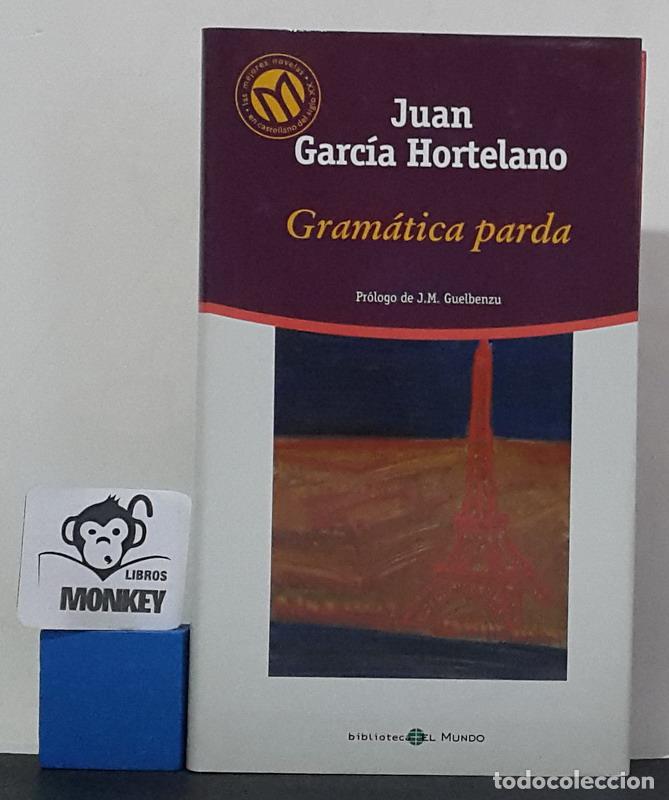 Libros: Gram&aacute;tica parda - Juan Garc&iacute;a Hortelano - Foto 1