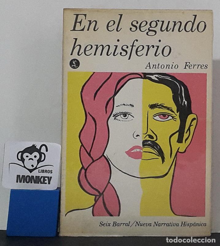 Libros: En el segundo hemisferio - Antonio Ferres - Foto 1