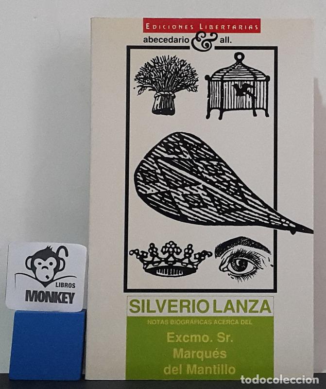 Libros: Notas biogr&aacute;ficas acerca del Excmo. Sr. Marqu&eacute;s del Mantillo - Silverio Lanza - Foto 1